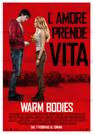 Warm Bodies locandina film 7 febbraio 2013