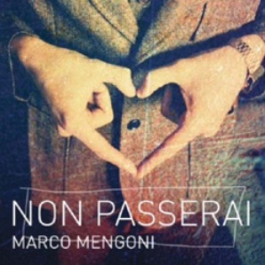 Marco Mengoni Non passerai