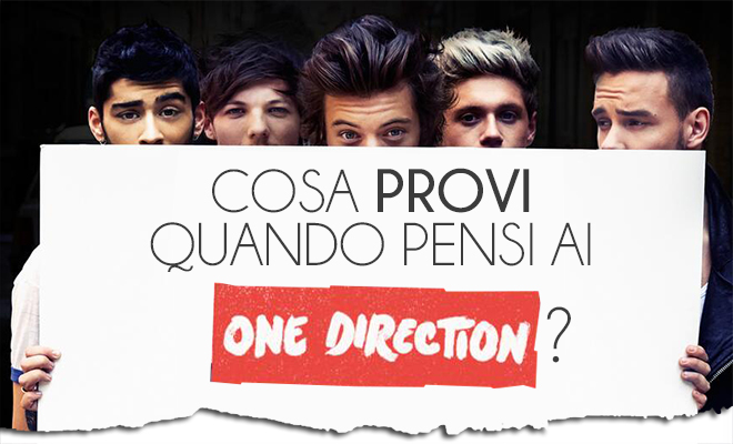 emo1D Cosa provi quando pensi ai One Direction