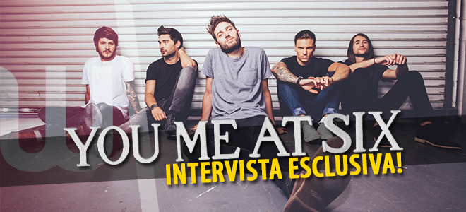 intervista You Me At Six