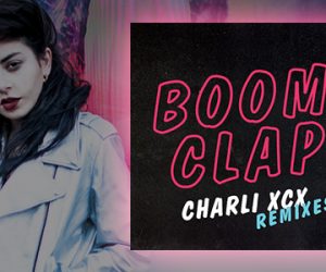 Chalri XCX Boom Clap Remixes