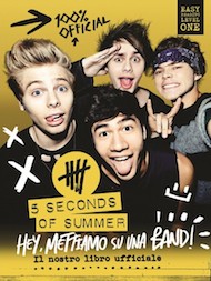 hey mettiamo su una band libro 5sos