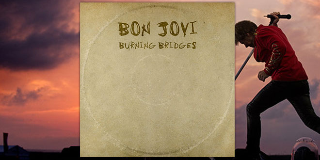 Bon Jovi Burning Bridges album