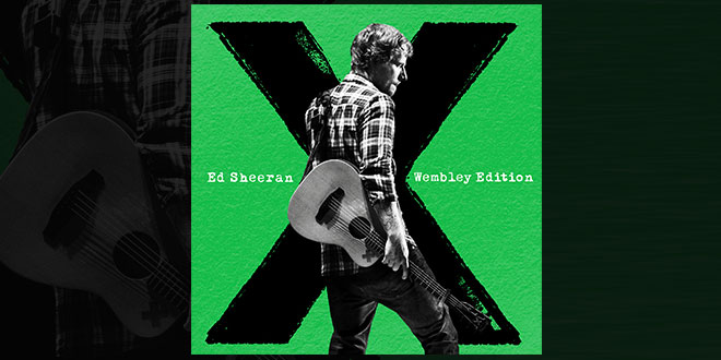 Ed Sheeran X Wembley Edition 2015