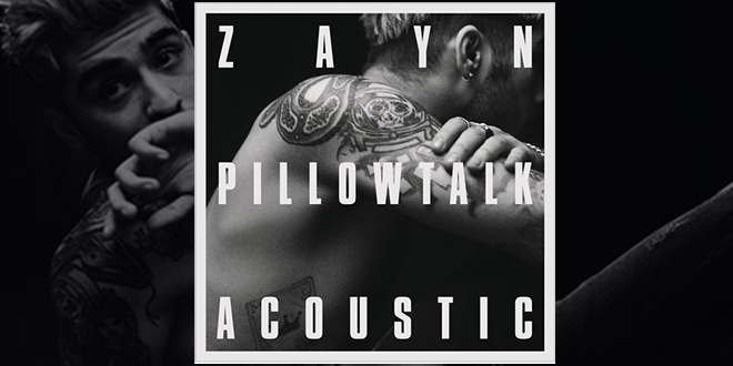 pillowtalk acoustic Zayn Malik