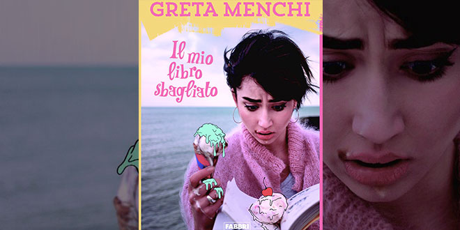 Greta Menchi Il mio libro sbagliato