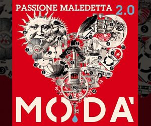 Modà passione maledetta 2.0