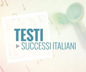 testi canzoni italiane