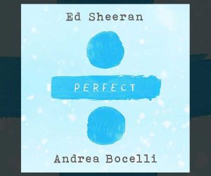 Ed Sheeran Andrea Bocelli Perfect