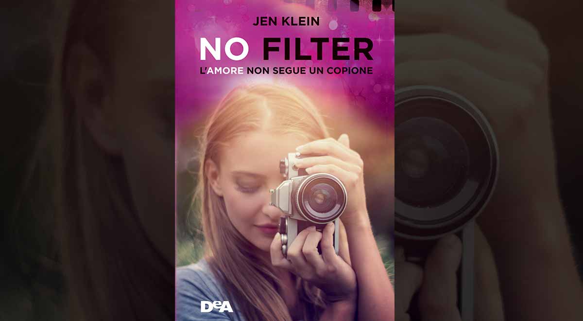 No Filter Jen Klein libro