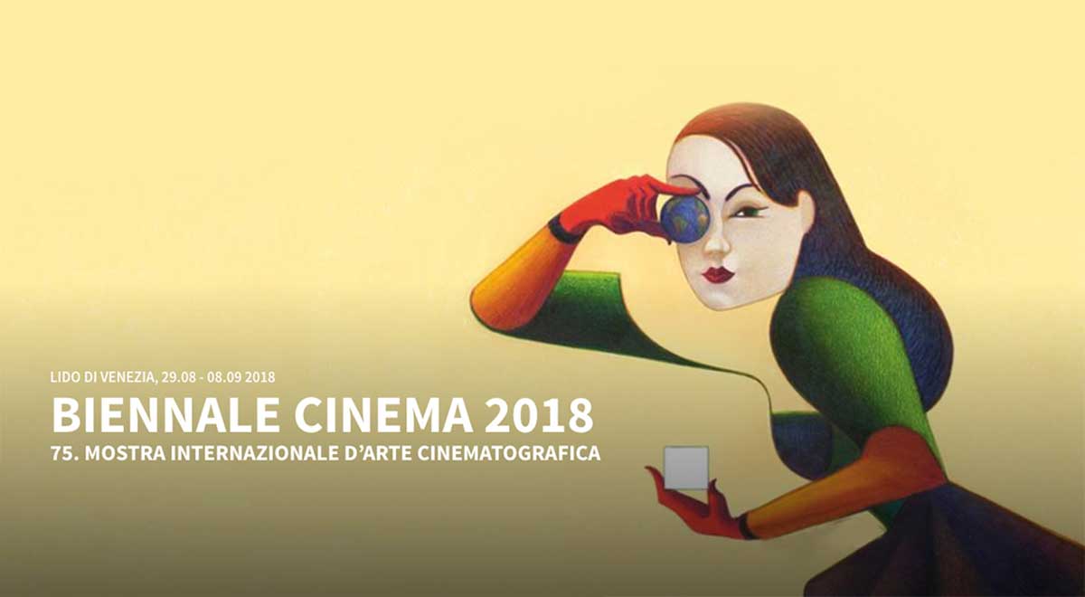 Mostra Cinema Venezia 2018 ospiti