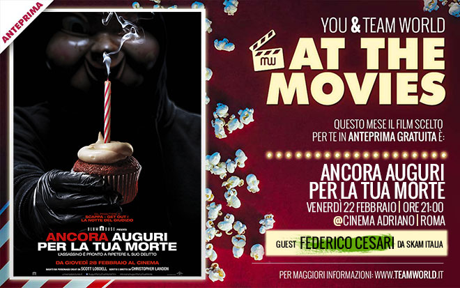 AT THE MOVIES ANCORA AUGURI PER LA TUA MORTE