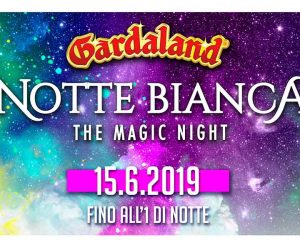 Gardaland Notte Bianca 2019