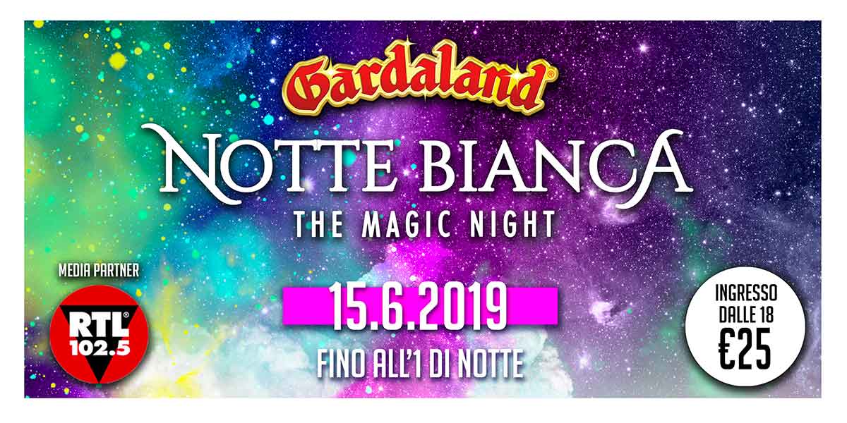 Gardaland Notte Bianca 2019