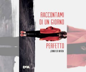 Raccontami di un giorno perfetto libro