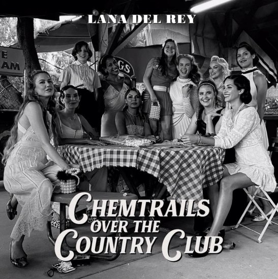 Chemtrails Over The Country Club album Lana Del Rey