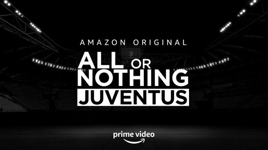 Amazon Prime Video - All or Nothing Juventus teaser poster