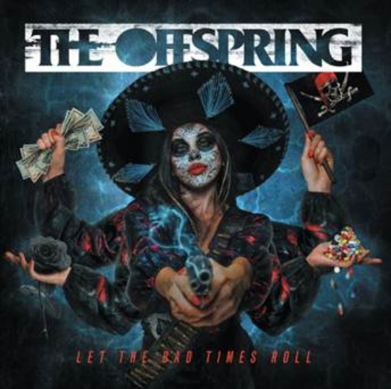 Let The Bad Time Roll album The Offspring