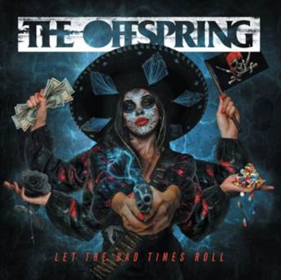 Let The Bad Time Roll album The Offspring