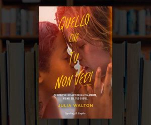 quello che tu non vedi libro