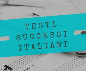 testi canzoni italiane