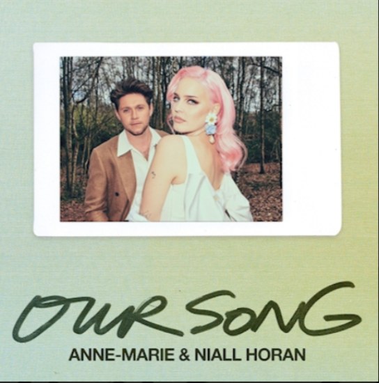 Niall Horan e Anne Marie Our Song