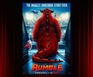 Rumble - Un mostro di campione