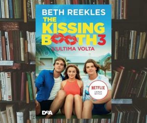The Kissing Booth 3. L'ultima volta di Beth Reekles