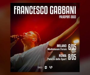 Francesco Gabbani palasport 2022