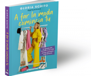 gloria schito copertina libro A Far la Moda comincia tu