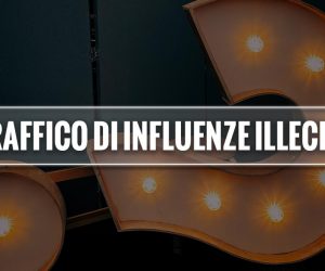 Traffico influenze illecite significato