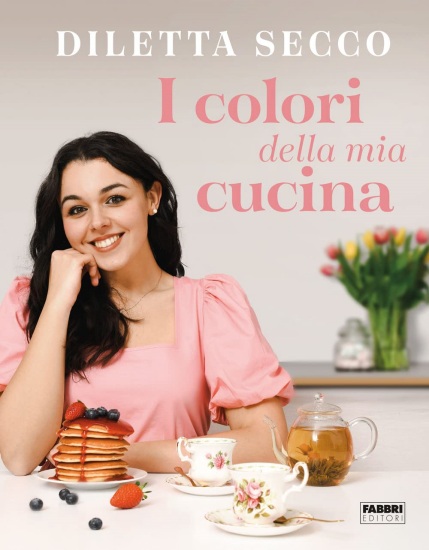 I colori della mia cucina copertina libro di Diletta Secco