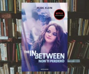 Libro The In Between – Non ti Perderò