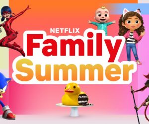 Netflix Family Summer Hero Image