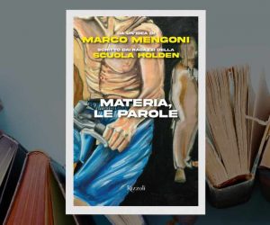 Materia Le parole Marco Mengoni libro