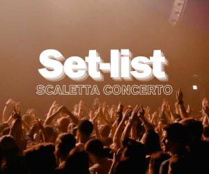 Scalette setlist concerti