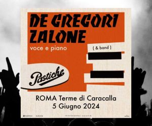 De Gregori Zalone concerto Roma Terme Caracalla 2024