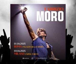 Fabrizio Moro Tour 2025 Roma Milano