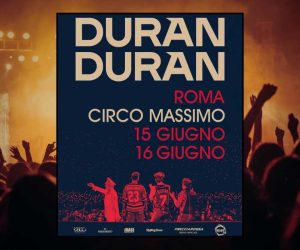 Duran Duran Roma Circo Massimo 2025