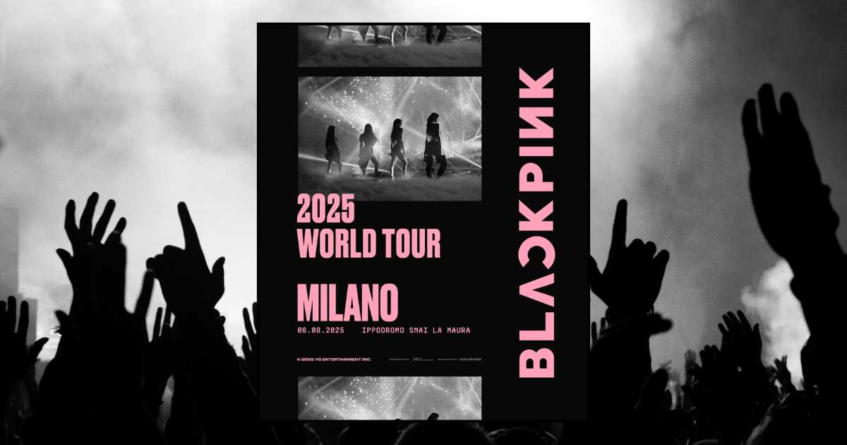 Blackpink Italia concerto Milano agosto 2025