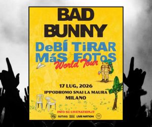 Bad Bunny Italia 2026 concerto Milano