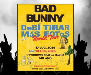 Bad Bunny Tour 2026 Milano concerti