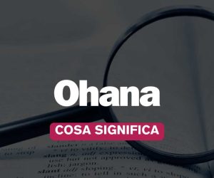Ohana significato
