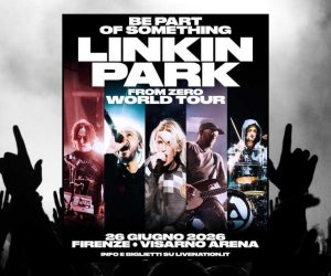 Linkin Park concerto 2026 Firenze