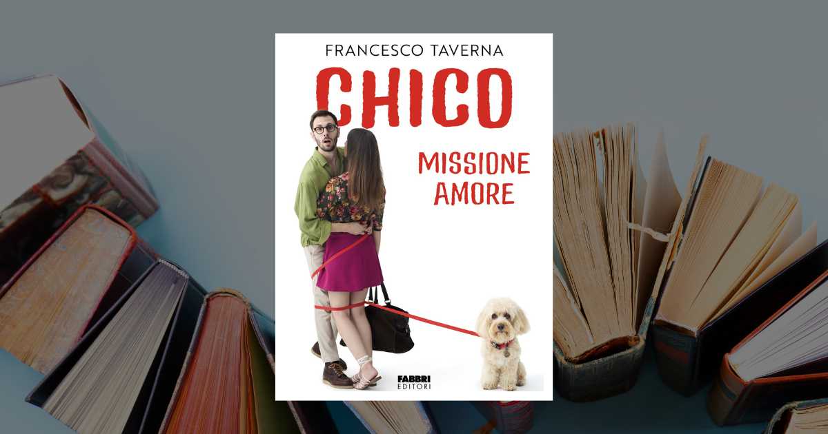 Chico Missione Amore libro Francesco Taverna