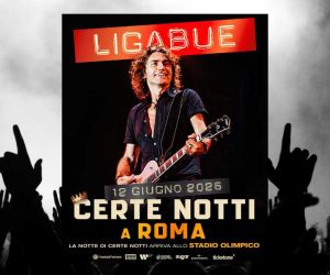 Ligabue Certe Notti Roma 2026