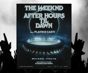 The Weeknd Milano San Siro 2026