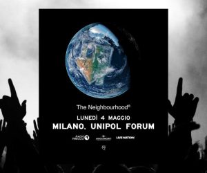The Neighbourhood Milano 2026