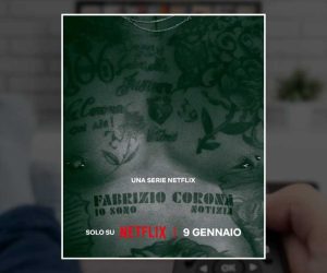 Fabrizio Corona serie Netflix Io sono notizia