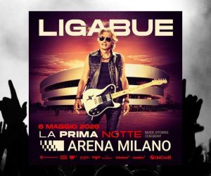Ligabue La Prima Notte Arena Milano 2026